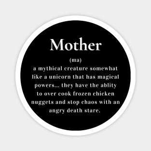 Mother A Mythical Creature Magnet